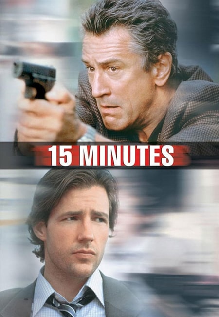 دانلود فیلم ۱۵ دقیقه دوبله فارسی Film 15 Minutes 2001