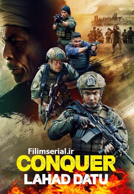 دانلود فیلم فتح : لحد داتو دوبله فارسی Conquer Lahad Datu 2024