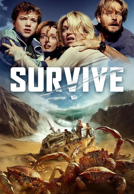 دانلود فیلم زنده ماندن Survive 2024
