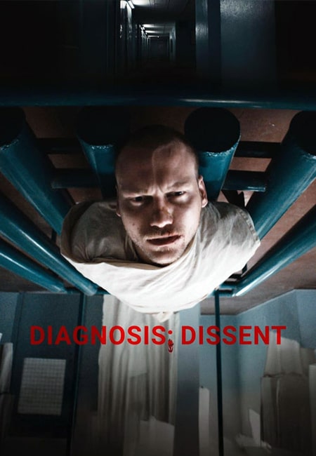 دانلود فیلم تشخیص: مخالفت دوبله فارسی Diagnosis: Dissent 2023