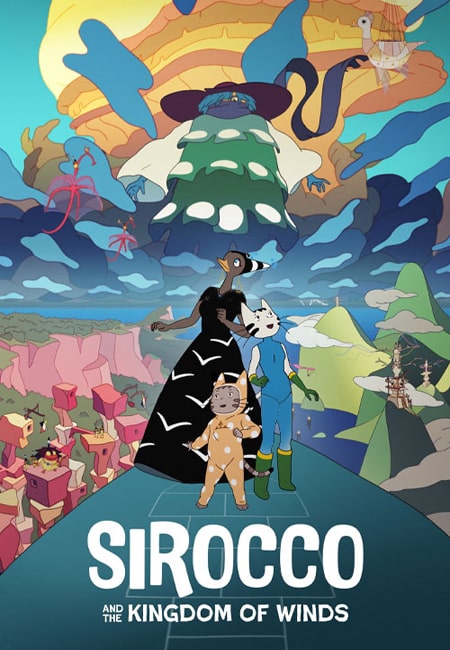 دانلود انیمیشن سیروکو و پادشاهی بادها دوبله فارسی Sirocco and the Kingdom of the Winds 2023