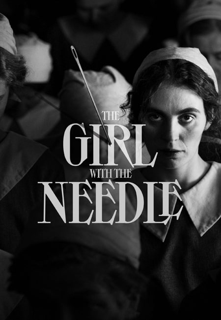 دانلود فیلم دختر سوزن به دست دوبله فارسی The Girl with the Needle 2024