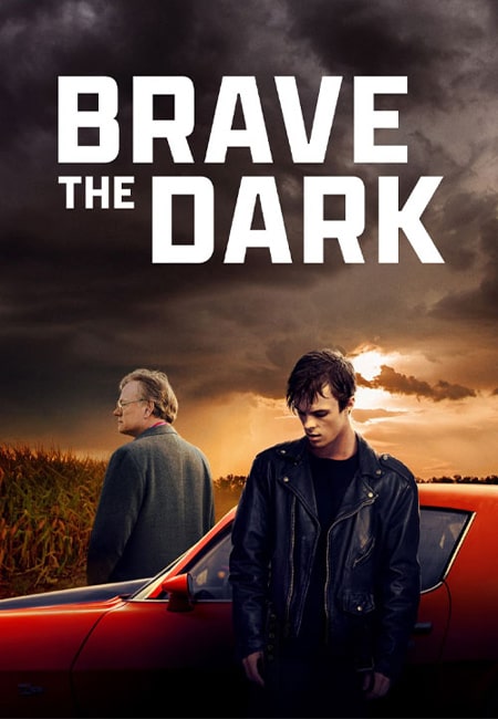 دانلود فیلم شجاعت در تاریکی دوبله فارسی Brave the Dark 2023