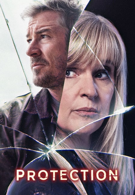 دانلود سریال حفاظت Protection 2024