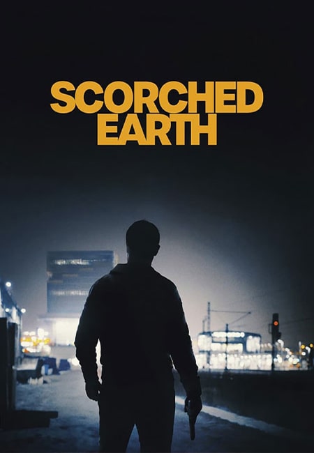 دانلود فیلم زمین سوخته دوبله فارسی Scorched Earth 2024