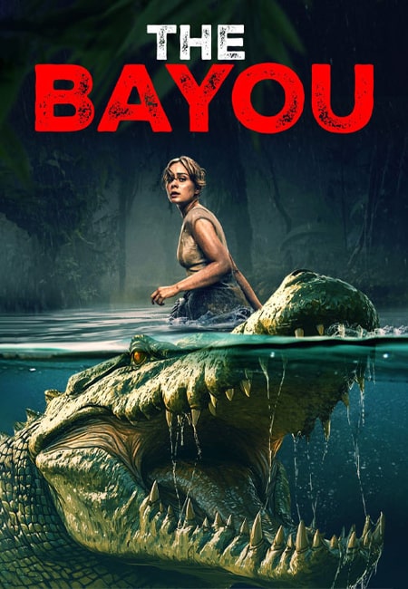 دانلود فیلم باتلاق دوبله فارسی The Bayou 2025
