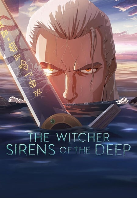 دانلود انیمیشن ویچر: افسونگران دریا دوبله فارسی The Witcher: Sirens of the Deep 2025
