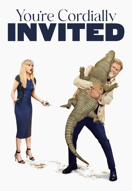 دانلود فیلم شما به گرمی دعوتید You’re Cordially Invited 2025