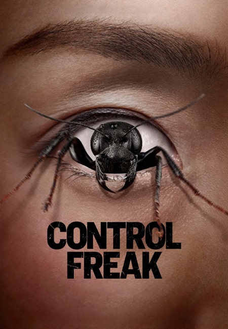 دانلود فیلم کنترل ترس دوبله فارسی Control Freak 2025