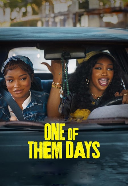 دانلود فیلم یک روز پردردسر دوبله فارسی One of Them Days 2025