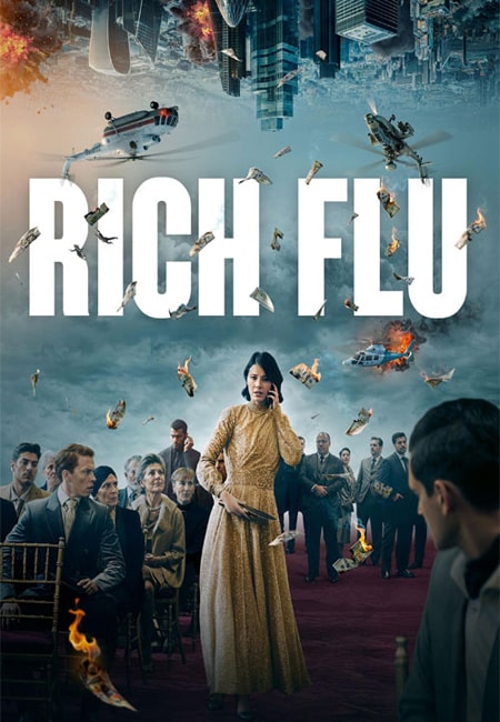 دانلود فیلم تب ثروت دوبله فارسی Rich Flu 2024