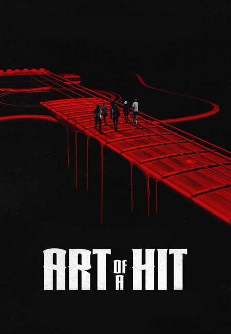 دانلود فیلم هنر یک ضربه Art of a Hit 2024