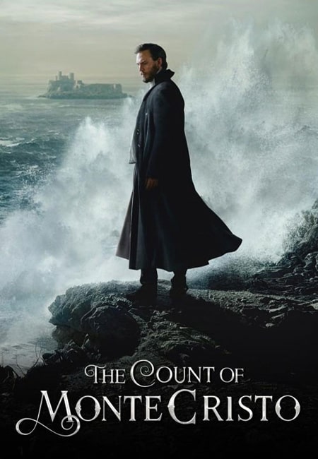 دانلود سریال کنت مونت کریستو دوبله فارسی The Count of Monte Cristo 2024