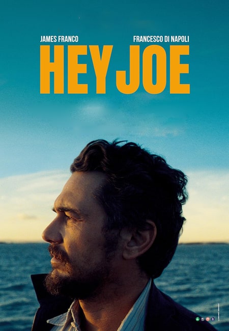 دانلود فیلم سلام جو Hey Joe 2024