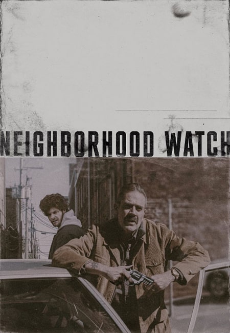 دانلود فیلم نگهبان محله دوبله فارسی Neighborhood Watch 2025