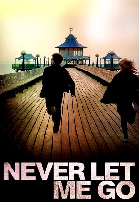 دانلود فیلم هرگز رهایم مکن Never Let Me Go 2010