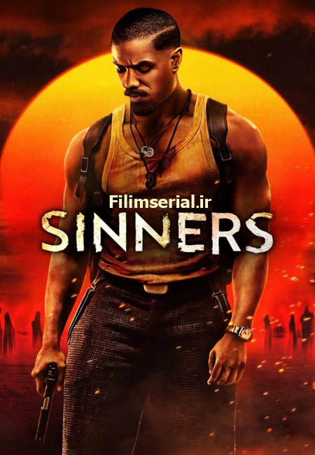 دانلود فیلم گناهکاران دوبله فارسی Sinners 2025