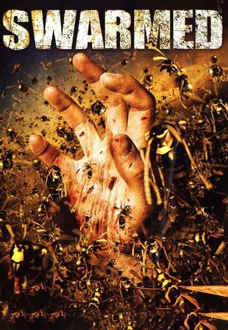 دانلود فیلم حمله زنبورها Swarmed 2005