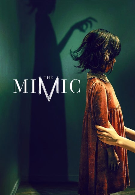 دانلود فیلم مقلد The Mimic 2017