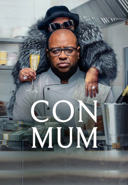 دانلود مستند مادر قلابی Con Mum 2025