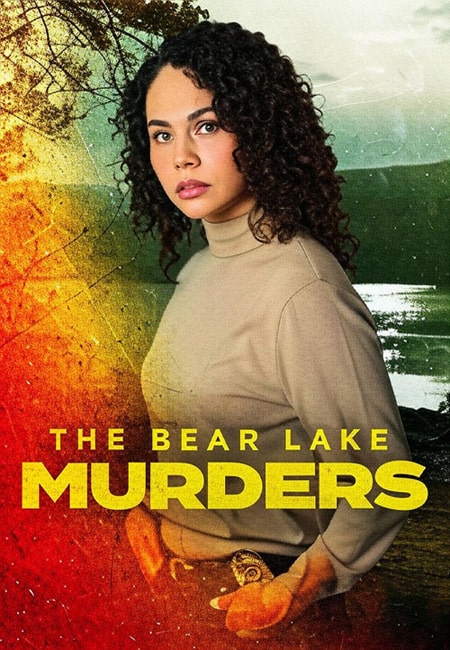 دانلود فیلم قتل‌های دریاچه بر The Bear Lake Murders 2025