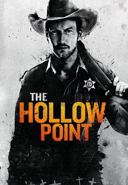 دانلود فیلم نقطه تو خالی The Hollow Point 2016