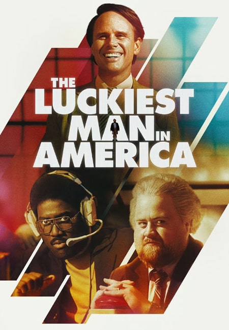 دانلود فیلم خوش شانس ترین مرد آمریکا دوبله فارسی The Luckiest Man in America 2024