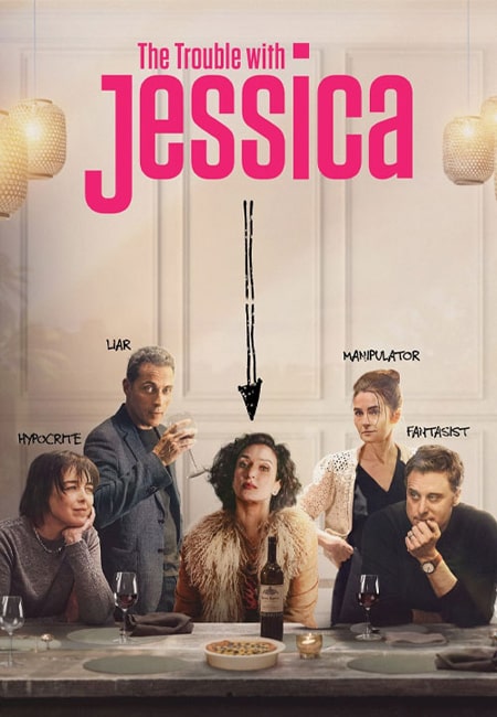 دانلود فیلم دردسر جسیکا The Trouble with Jessica 2023