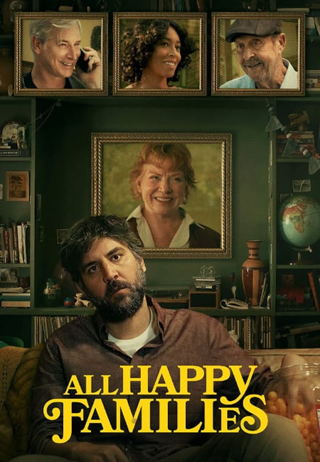 دانلود فیلم همه خانواده‌های شاد All Happy Families 2023