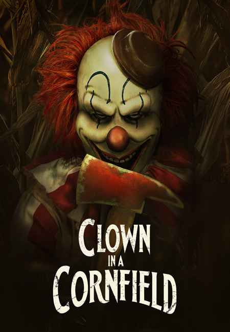 دانلود فیلم دلقک در مزرعه ذرت دوبله فارسی Clown in a Cornfield 2025