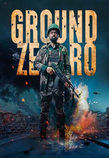 دانلود فیلم هندی زمین صفر دوبله فارسی Ground Zero 2025