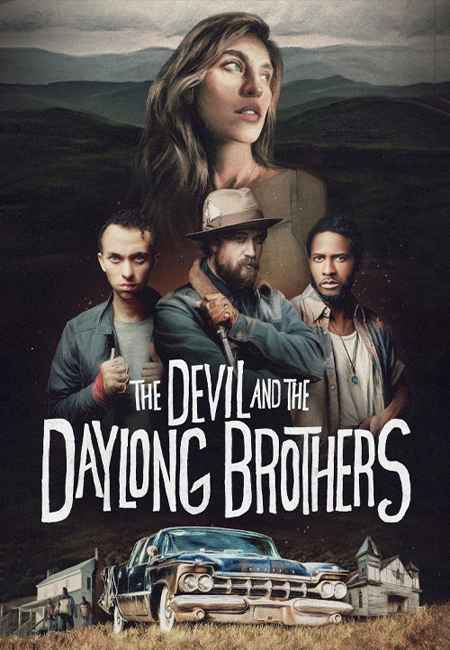 دانلود فیلم شیطان و برادران دی‌لانگ The Devil and the Daylong Brothers 2025