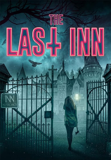 دانلود فیلم آخرین مسافرخانه The Last Inn 2021