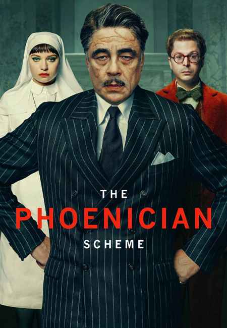 دانلود فیلم طرح فنیقی دوبله فارسی The Phoenician Scheme 2025