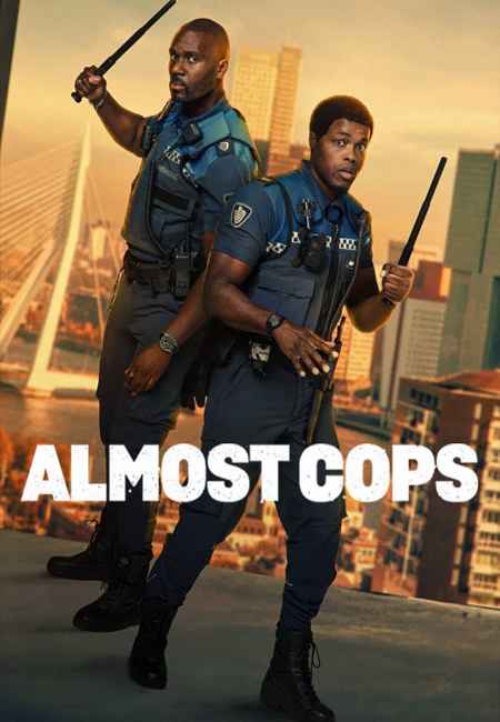 دانلود فیلم پلیس‌های نصفه نیمه Almost Cops 2025