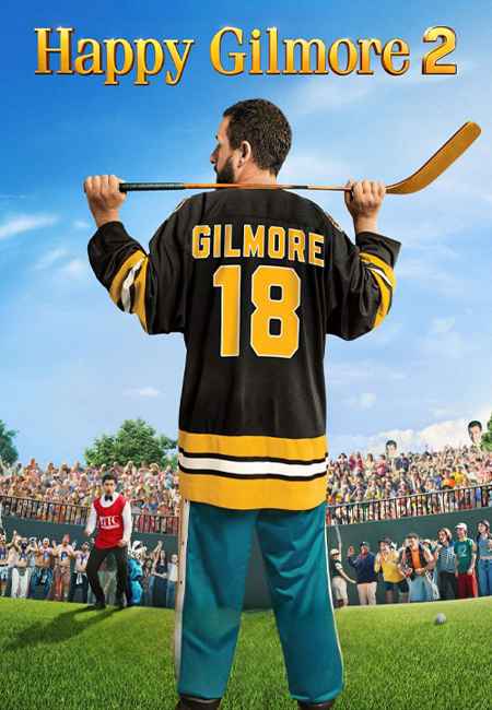 دانلود فیلم هپی گیلمور ۲ دوبله فارسی Happy Gilmore 2 2025