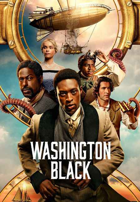 دانلود سریال واشینگتن سیاه Washington Black 2025
