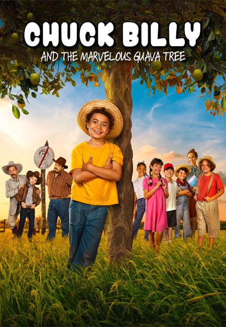 دانلود فیلم چاک بیلی Chuck Billy and the Marvelous Guava Tree 2024