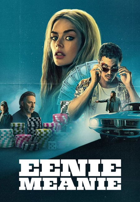 دانلود فیلم اینی مینی دوبله فارسی Eenie Meanie 2025
