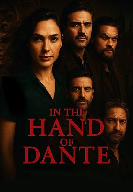 دانلود فیلم در دست دانته دوبله فارسی In the Hand of Dante 2025