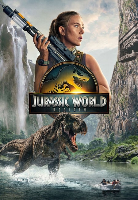 دانلود فیلم دنیای ژوراسیک ۴ دوبله فارسی Jurassic World: Rebirth 2025