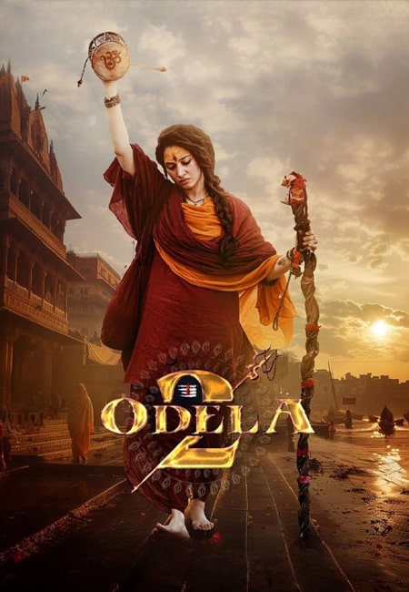 دانلود فیلم هندی اودلا ۲ دوبله فارسی Odela 2 2025