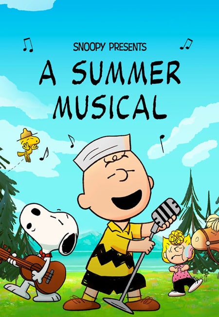 دانلود انیمیشن موزیکال تابستانی Snoopy Presents: A Summer Musical 2025