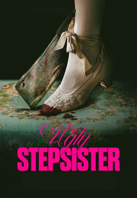 دانلود فیلم خواهر ناتنی زشت The Ugly Stepsister 2025