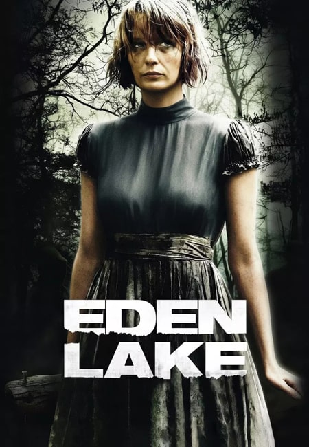 دانلود فیلم دریاچه بهشت Eden Lake 2008