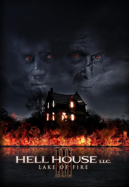 دانلود فیلم خانه جهنمی ۳: دریاچه آتش Hell House LLC III: Lake of Fire 2019