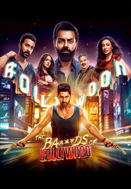 دانلود سریال هندی عوضی های بالیوود The Bads of Bollywood 2025