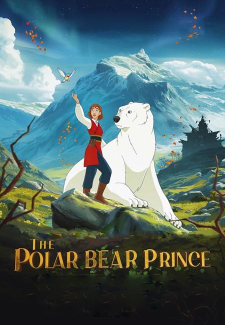 دانلود انیمیشن شاهزاده خرس قطبی دوبله فارسی The Polar Bear Prince 2024