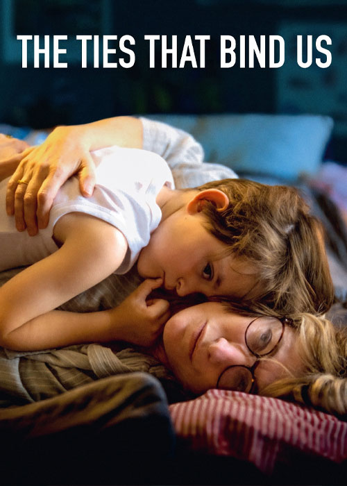 دانلود فیلم پیوند The Ties That Bind Us 2024