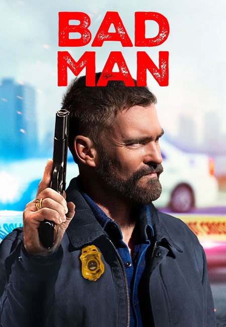 دانلود فیلم مرد خطرناک دوبله فارسی Bad Man 2025